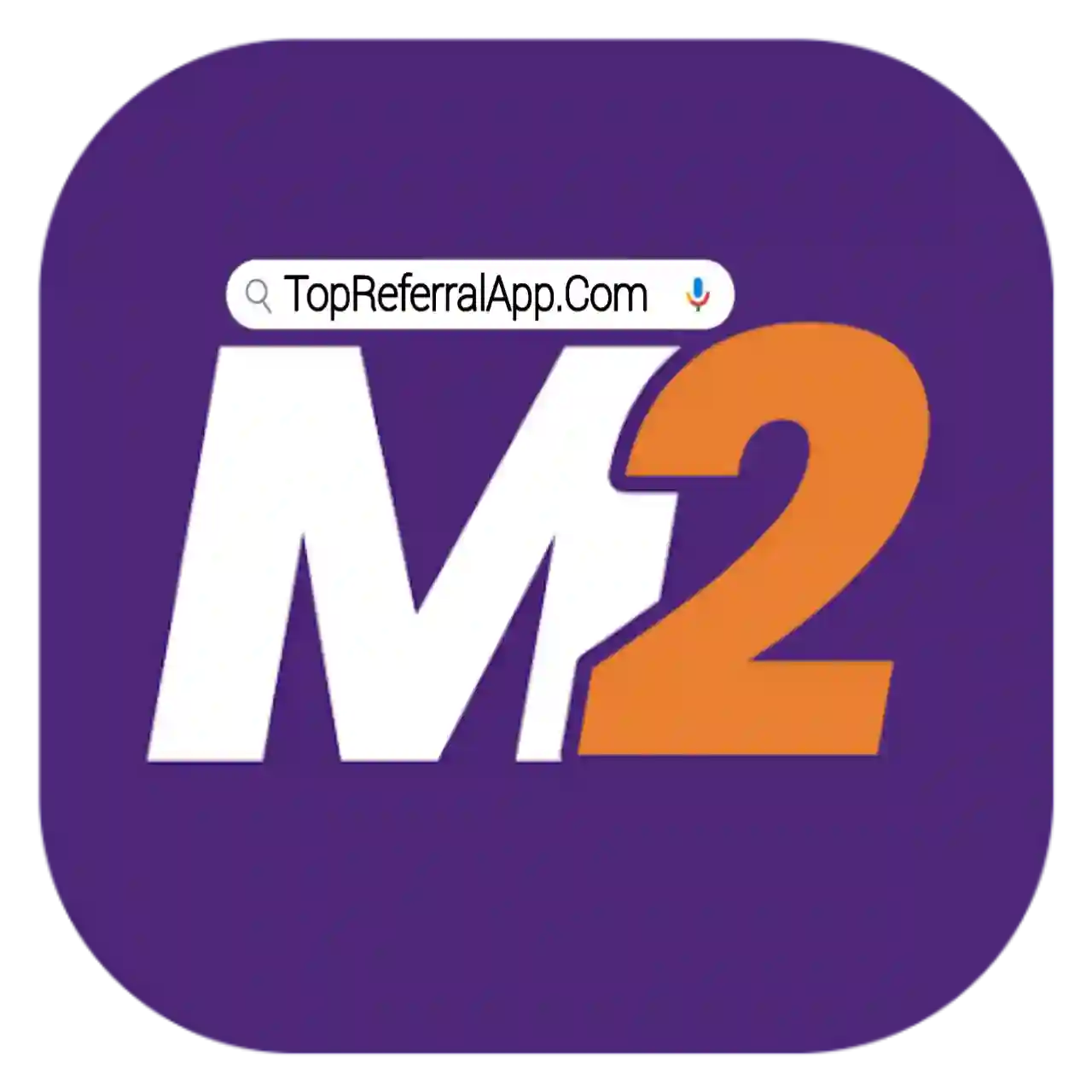 M2 Recharge Refer & Earn - All Referral App List